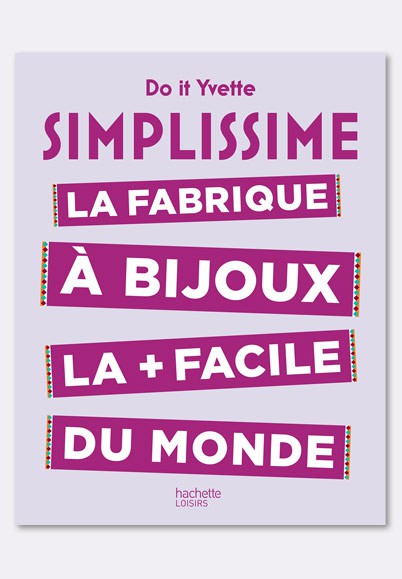 Livre La Fabrique A Bijoux La Plus Facile Du Monde X1 Livres Sur