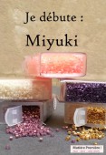 Je débute : Miyuki