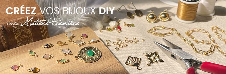 Créez vos bijoux DIY avec Matière Première